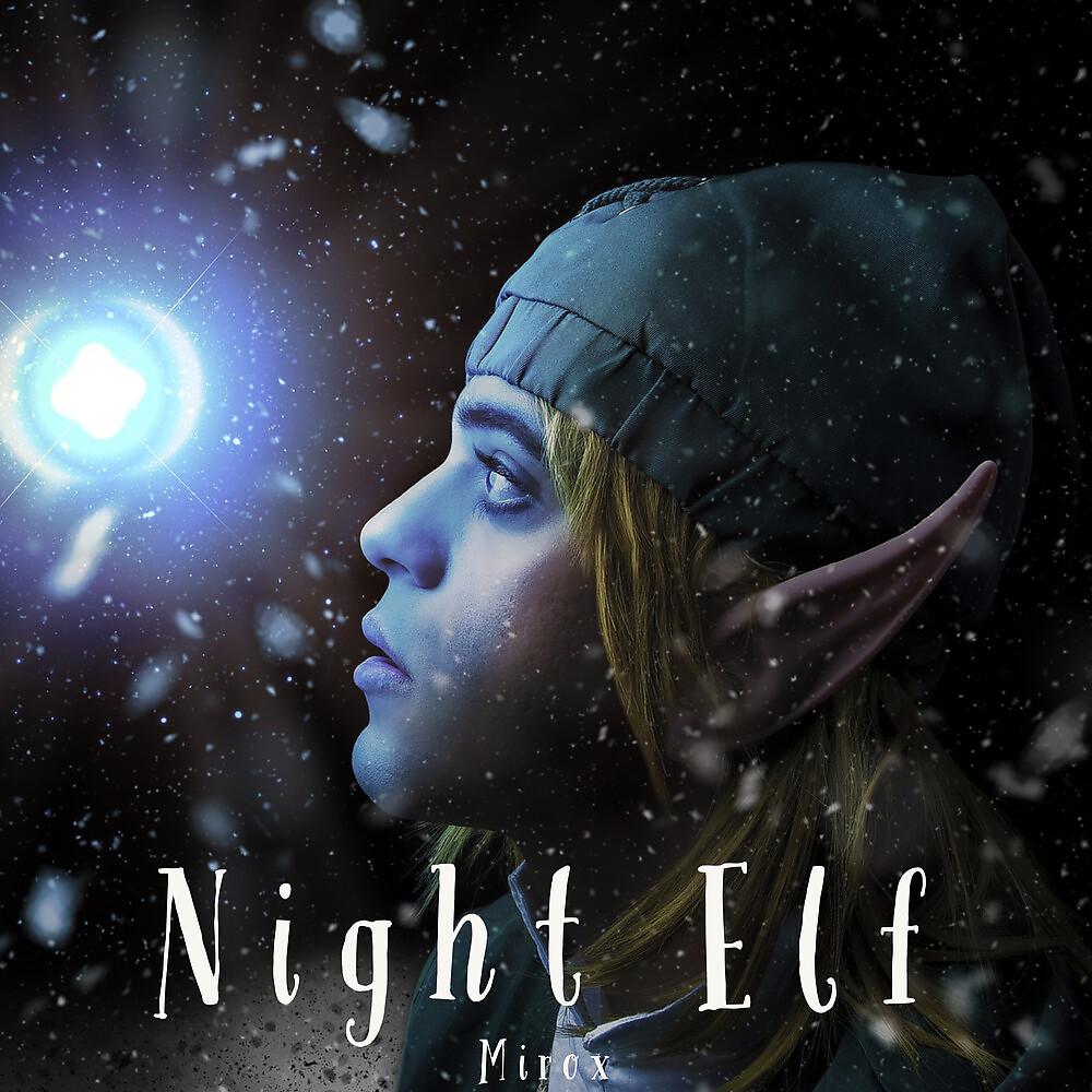 Постер альбома Night Elf