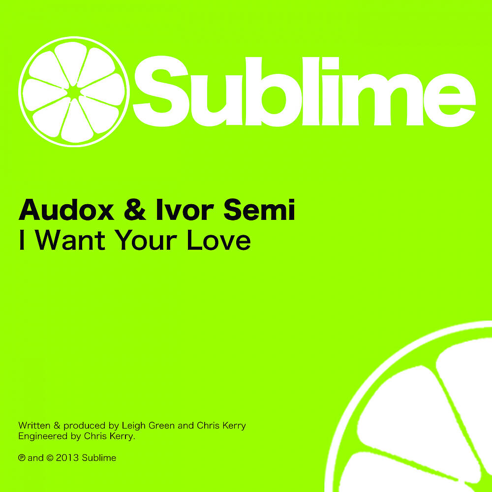 Audox - I Want Your Love (Original Edit)