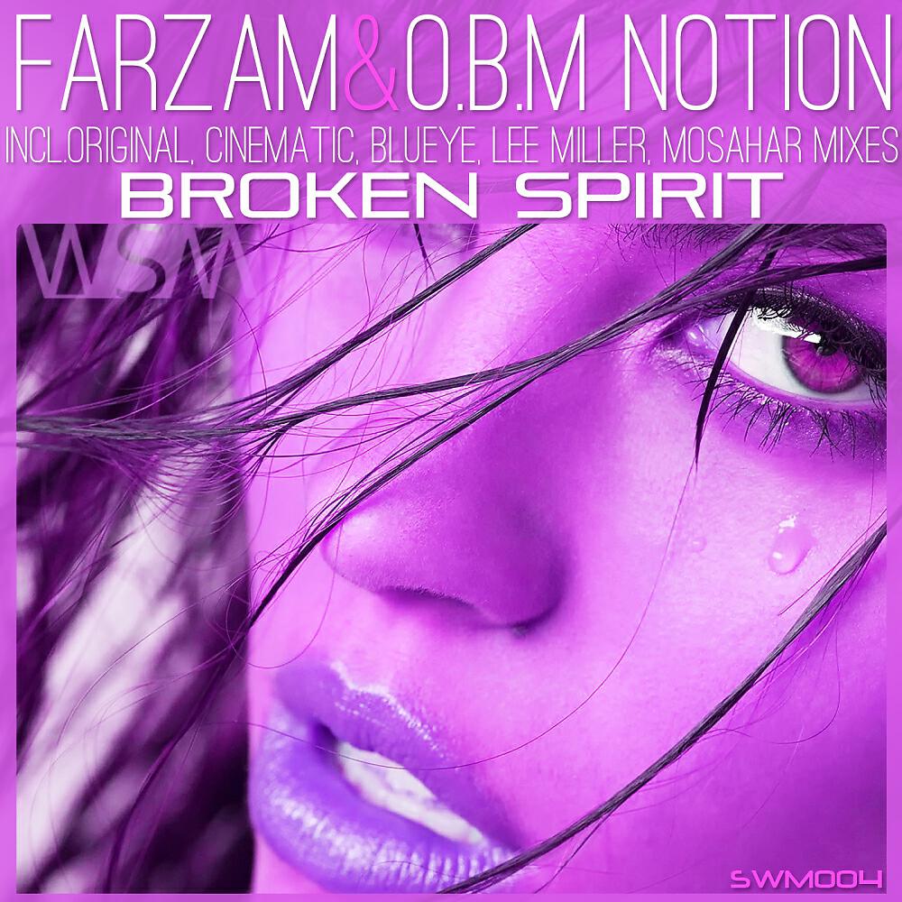 Farzam - Broken Spirit (BluEye Remix)