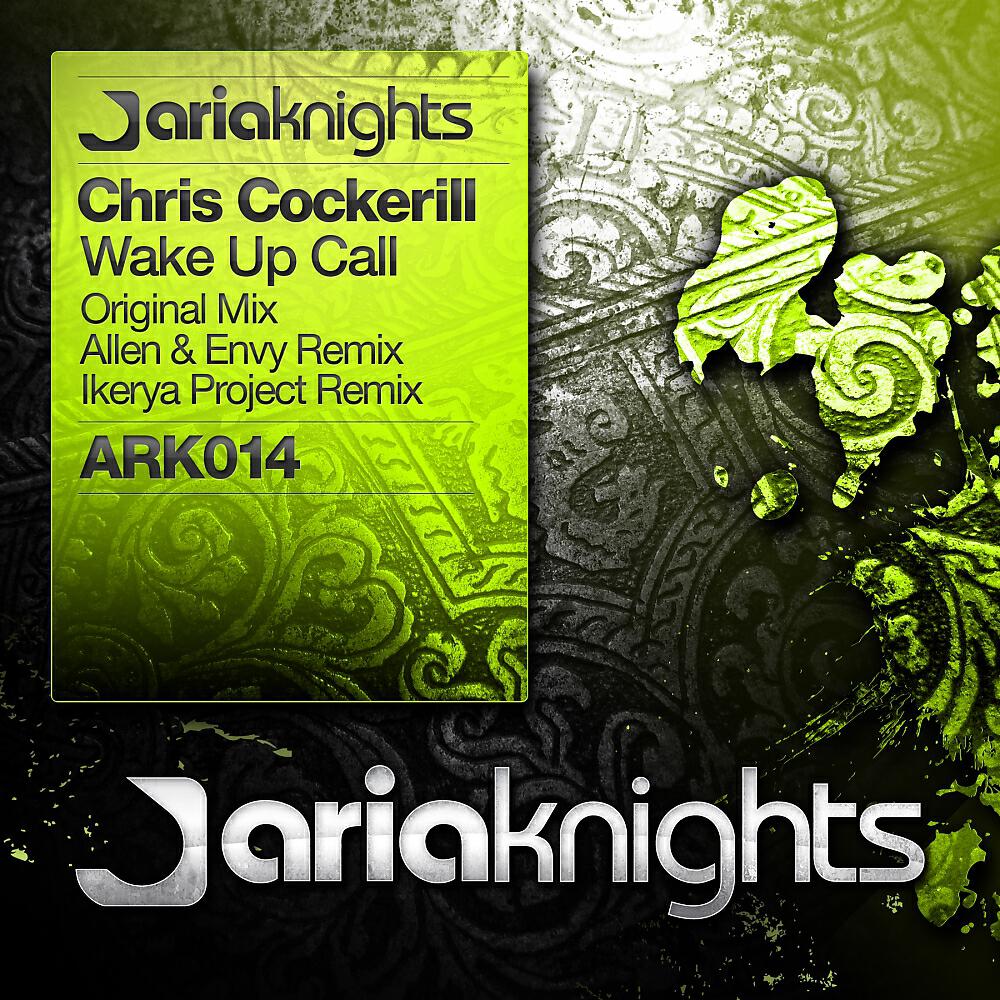 Chris Cockerill - Wake Up Call (Allen & Envy Remix)