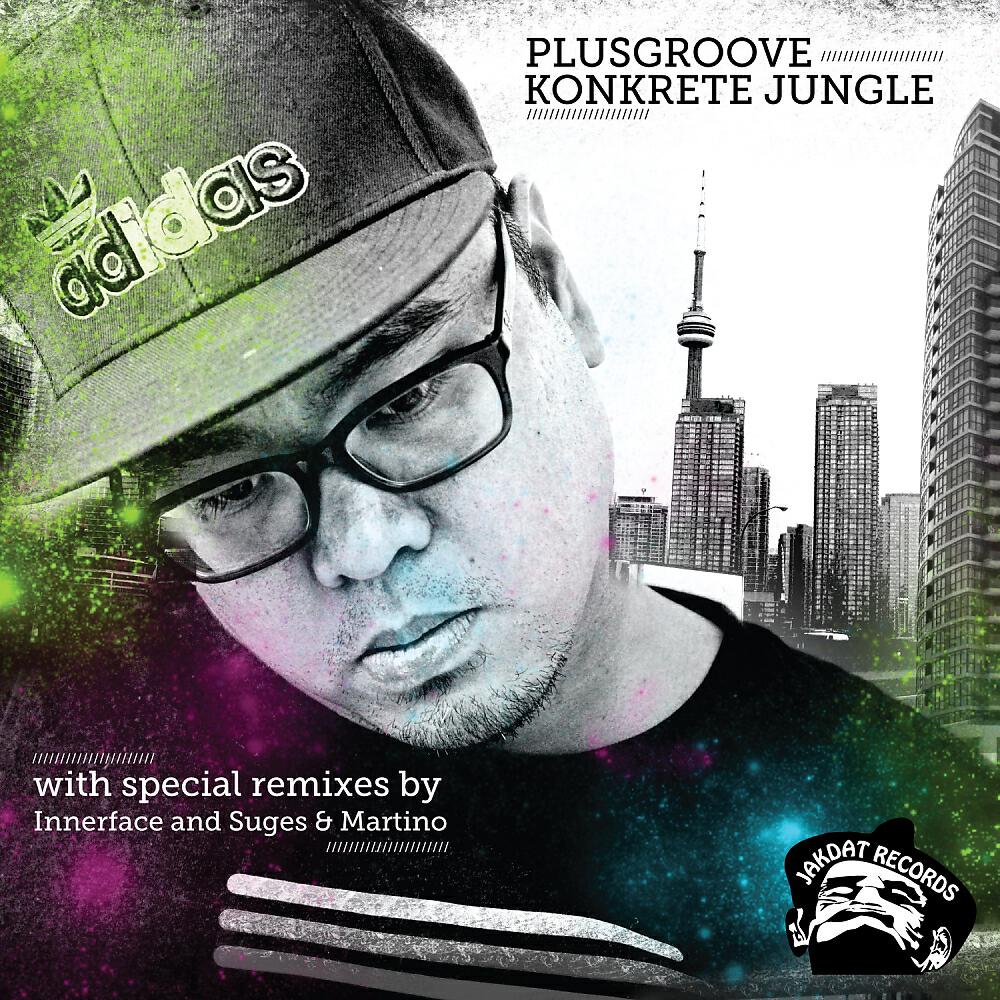 Plusgroove - Konkrete Jungle (Innerface Remix)