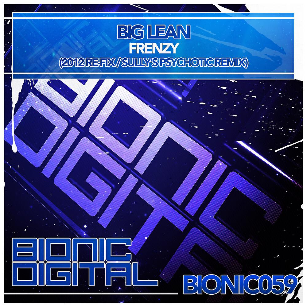 Big Lean - Frenzy (Sully's Psychotic Remix)
