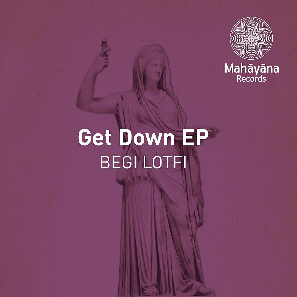 Lotfi Begi - Get Down
