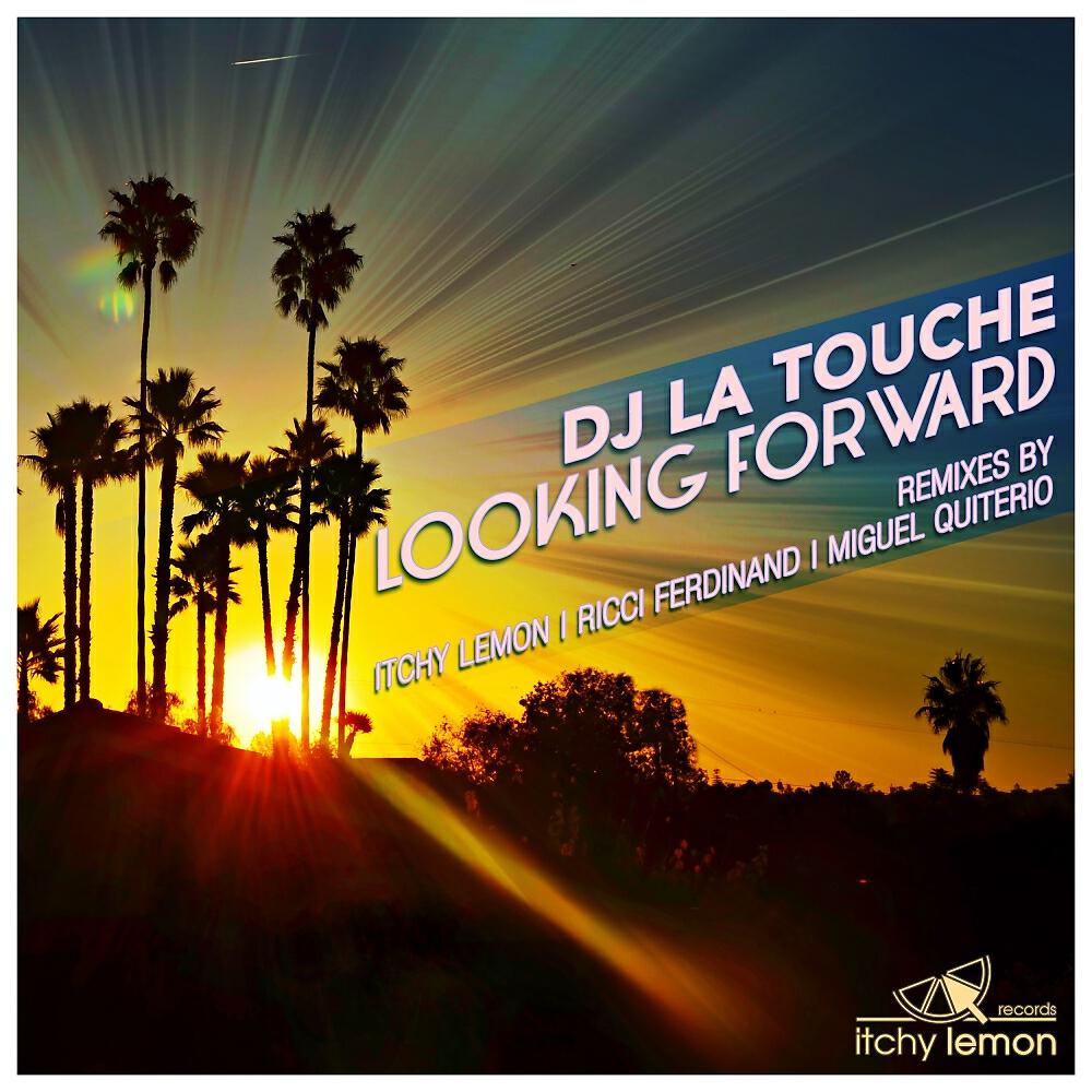DJ La Touche - Looking Forward (Ricci Ferdinand Cultivated Laps Remix)