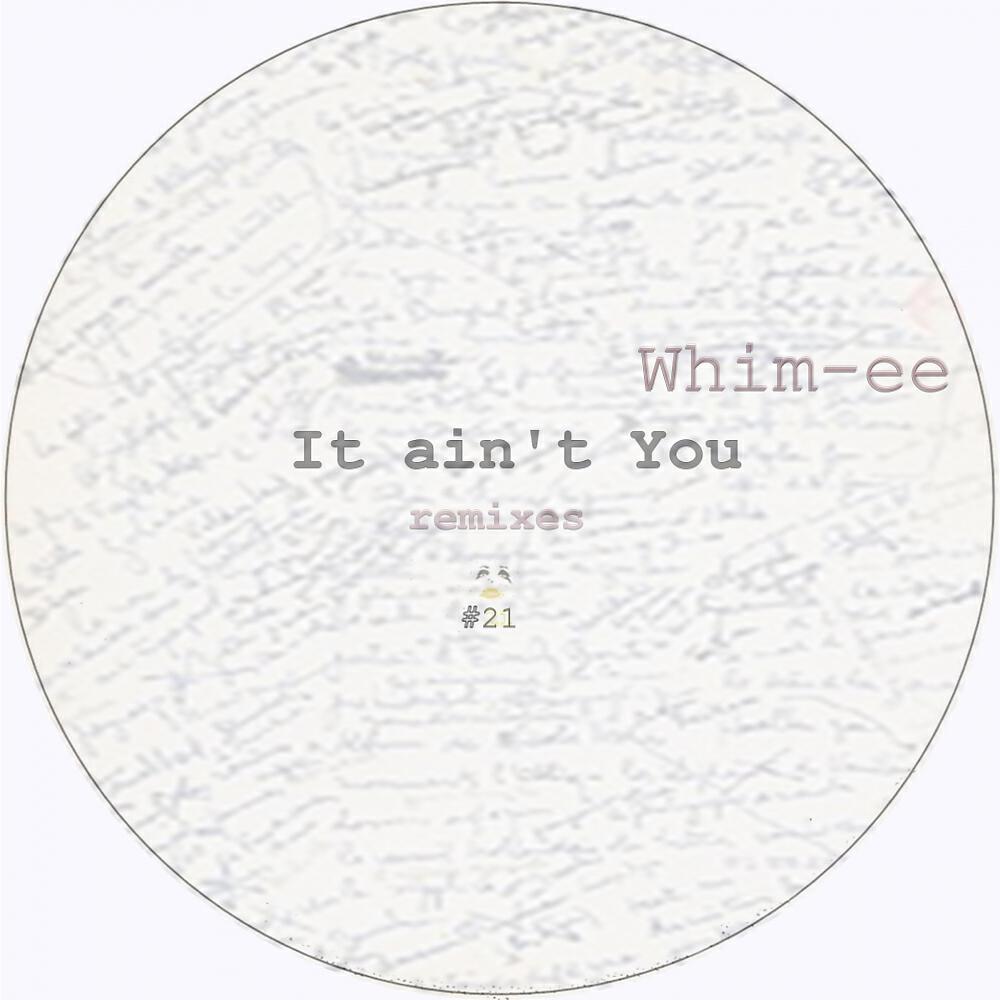 Whim-Ee - It Ain't You (Slavaki Remix)