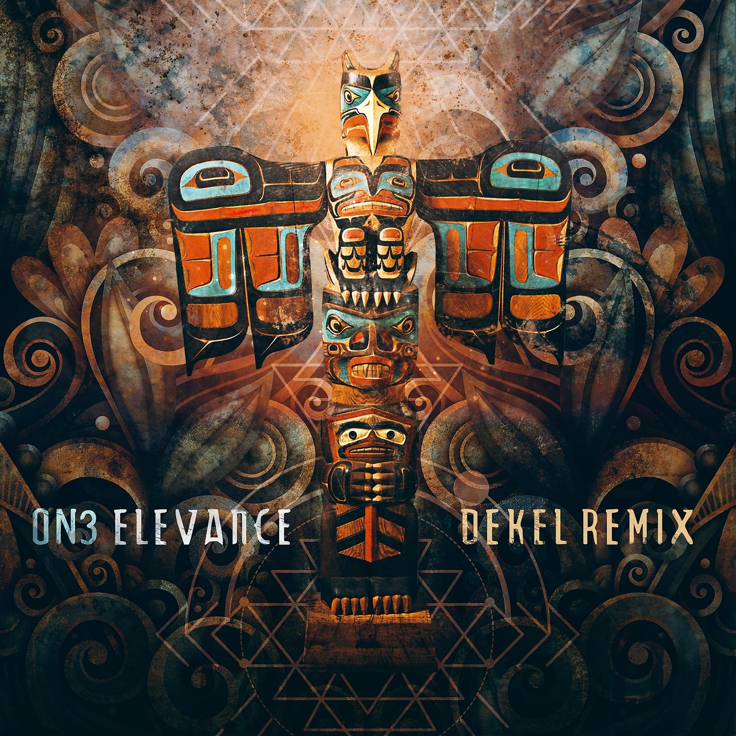 Постер альбома Elevance (Dekel Remix)