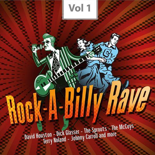 Постер альбома Rock-A-Billy Rave, Vol. 1