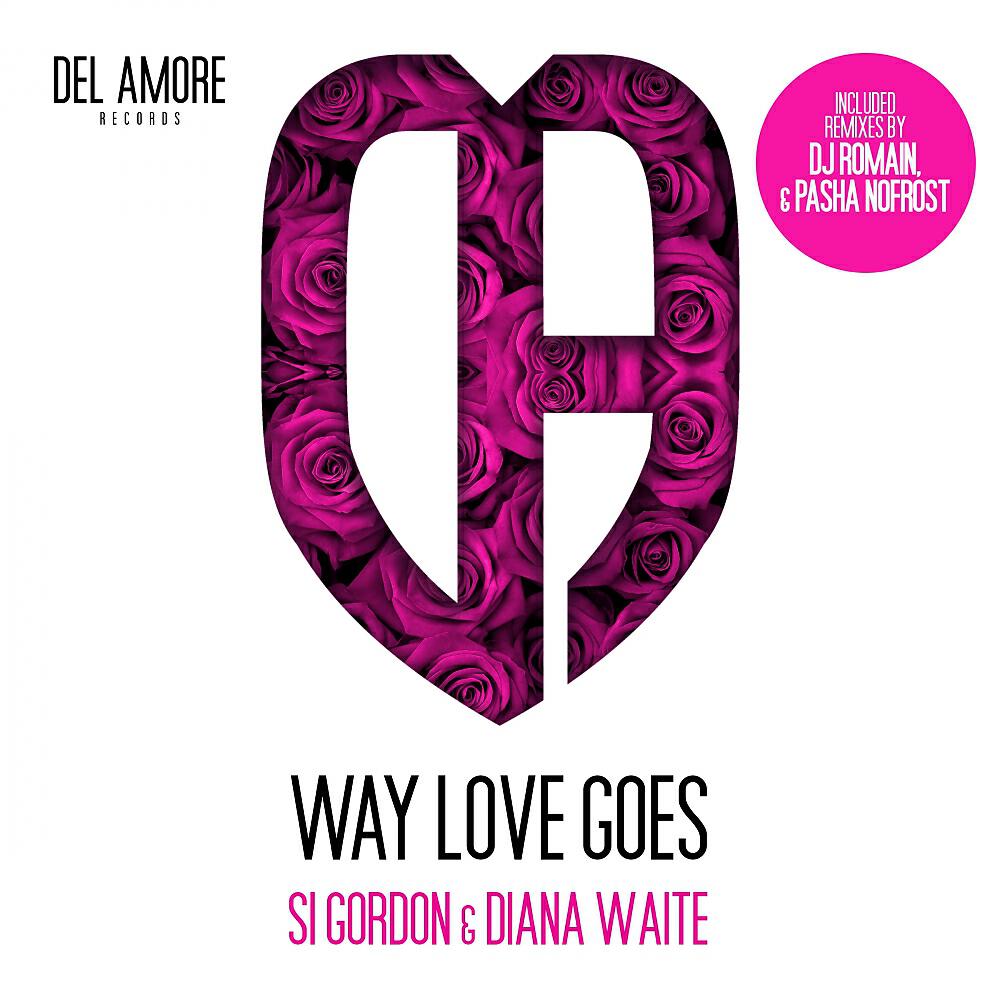 Si Gordon - Way Love Goes (DJ Romain Bonus Beats)