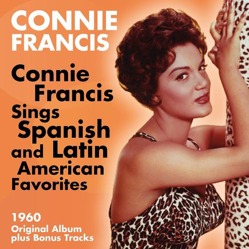 Постер альбома Connie Francis Sings Spanish and Latin American Favorites