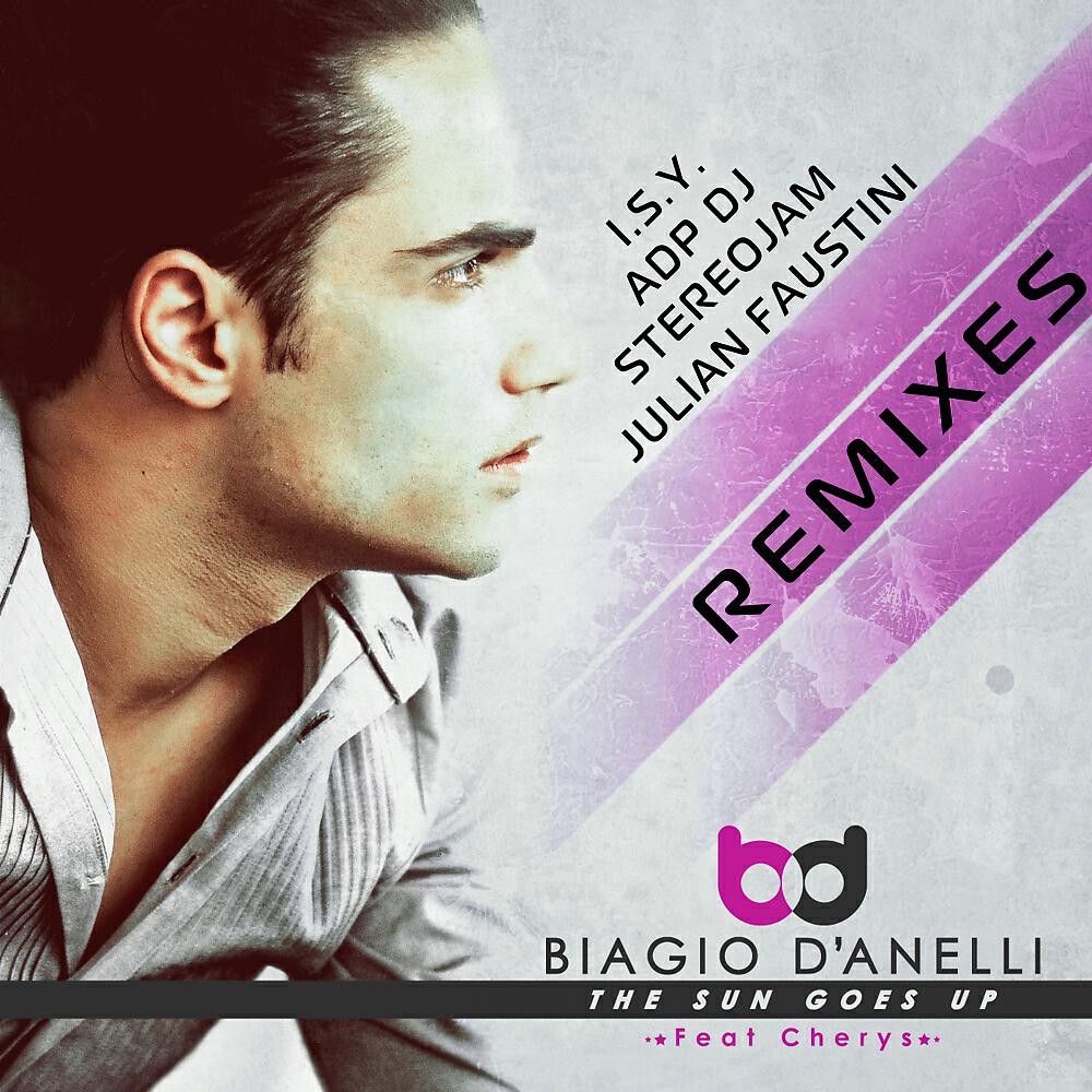 Biagio D'Anelli - The Sun Goes Up (Julian Faustini Remix)
