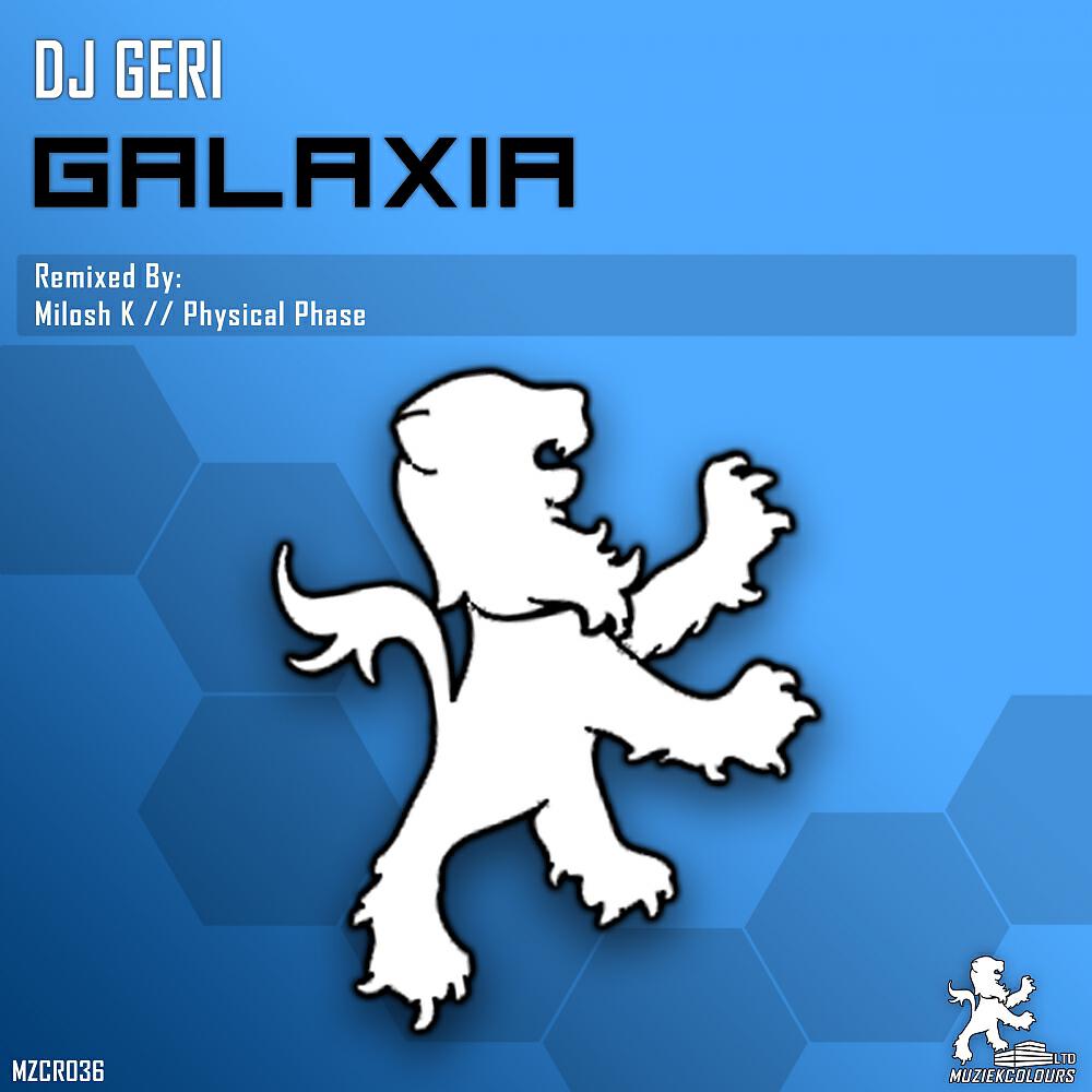 DJ Geri - Galaxia (Physical Phase Intro Mix)