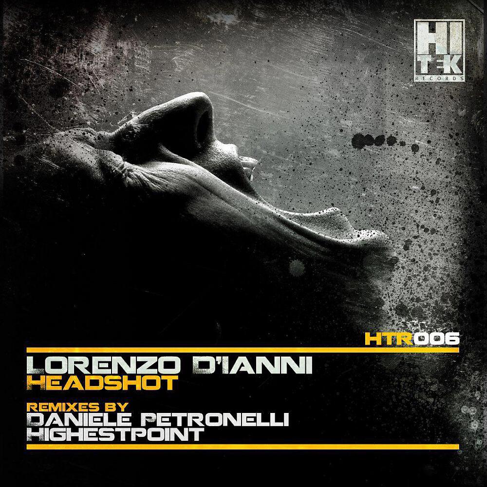 Lorenzo D'Ianni - Headshot (Highestpoint Remix)