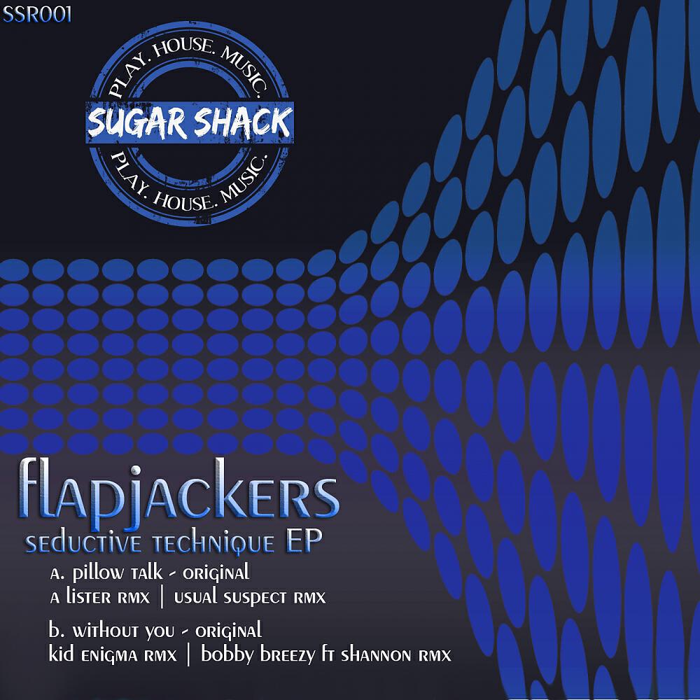 Flapjackers - Without You (Kid Enigma Remix)
