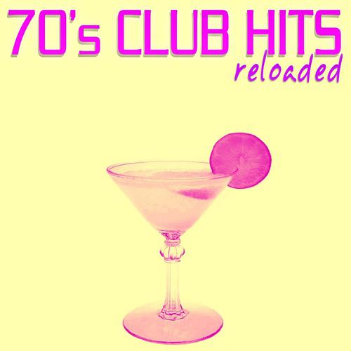 Постер альбома 70's Club Hits Reloaded, Vol. 4