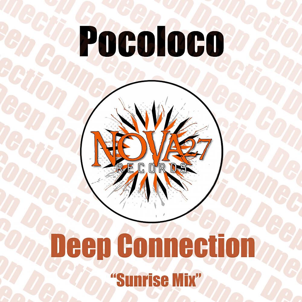 Pocoloco - Deep Connection (Sunrise Mix)