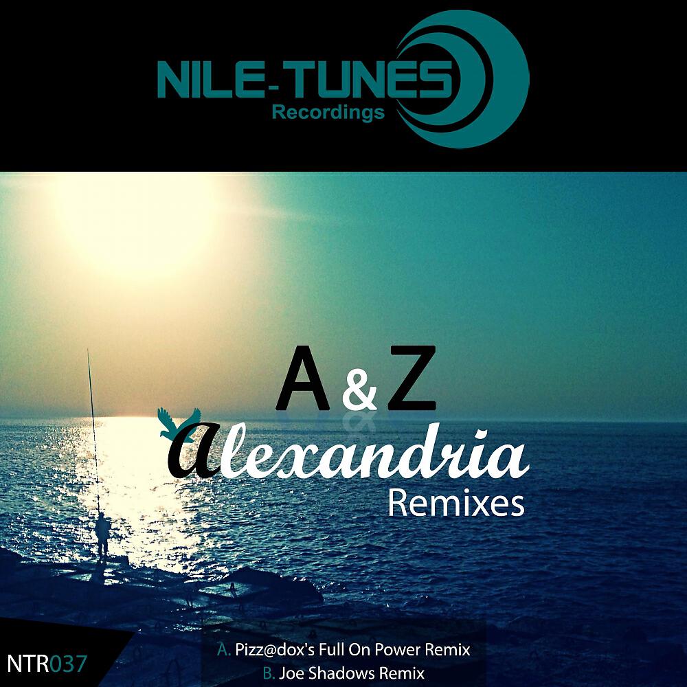 A & Z - Alexandria (Pizz@dox's Full On Power Remix)