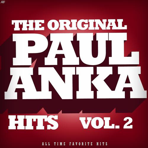 Постер альбома The Original Paul Anka Hits, Vol. 2