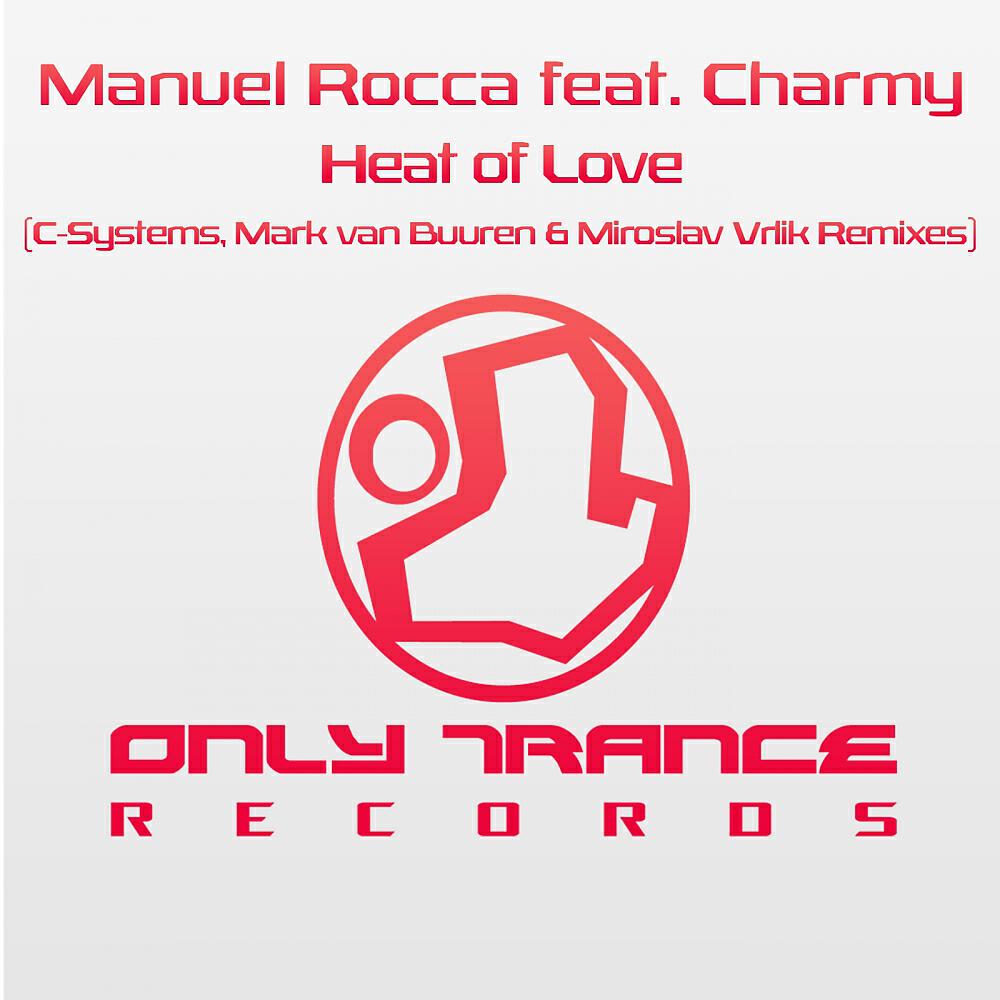 Manuel Rocca - Heat of Love (Mark van Buuren Remix)