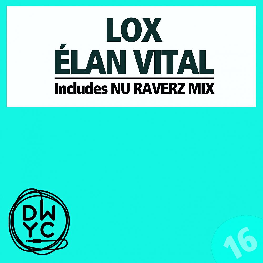 Lox - Elan Vital