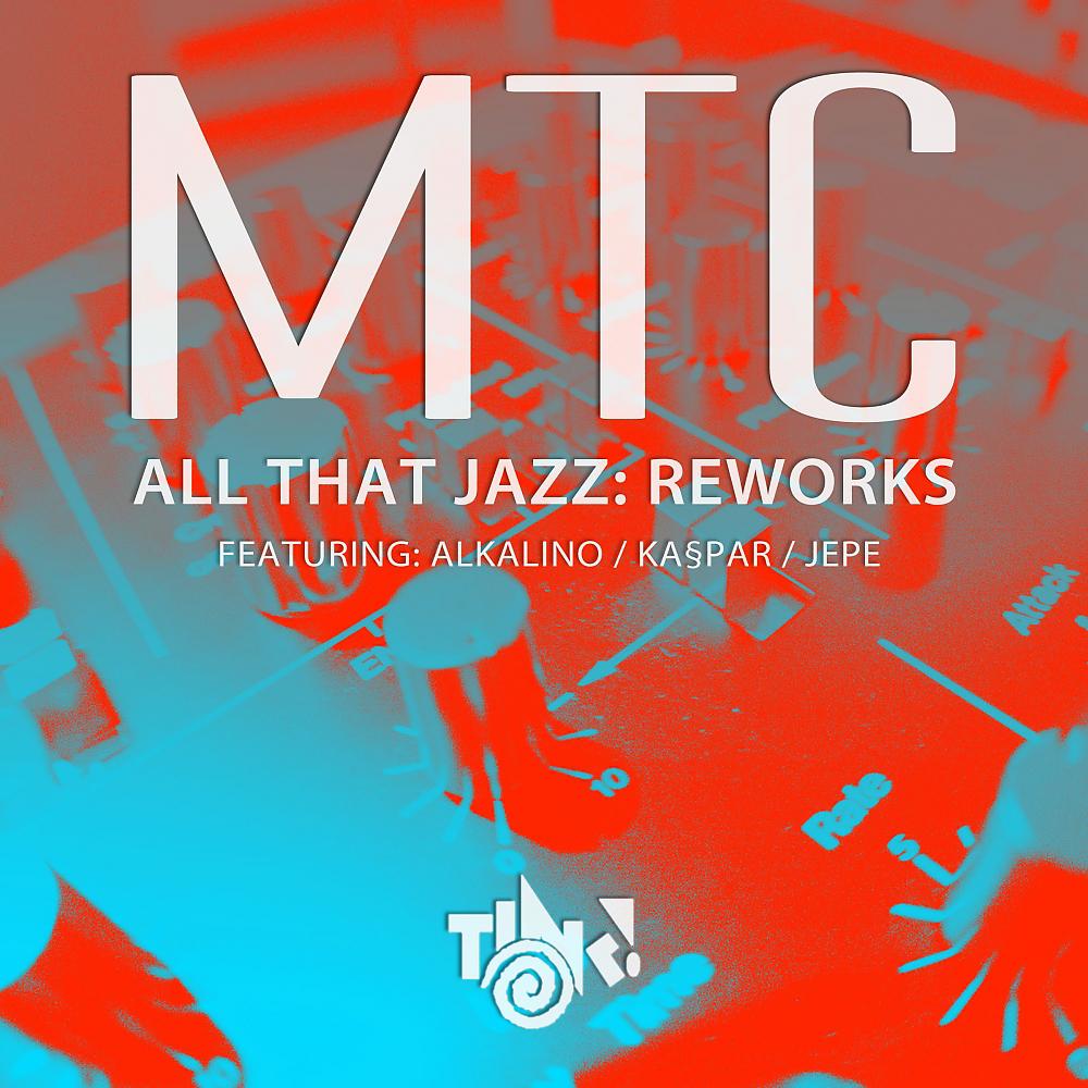 Постер альбома All That Jazz Reworks