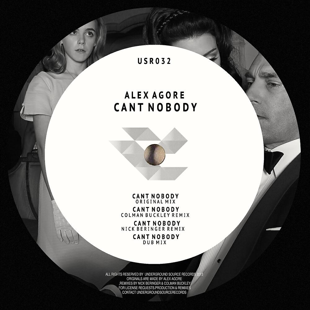 Alex Agore - Cant Nobody (Nick Beringer Late Night Edit)