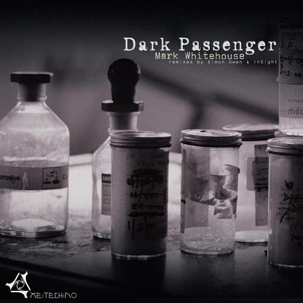 Mark Whitehouse - Dark Passenger (Simon Owen Remix)
