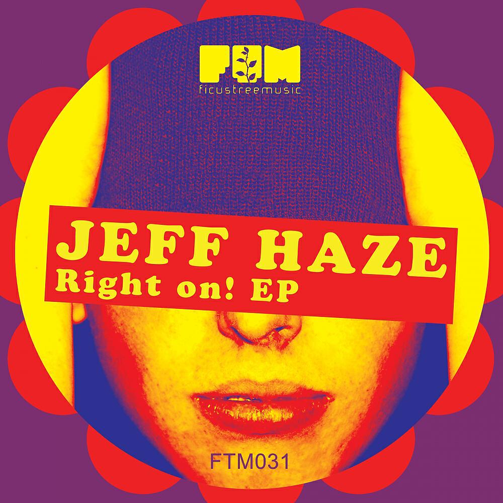 Jeff Haze - Kontrol