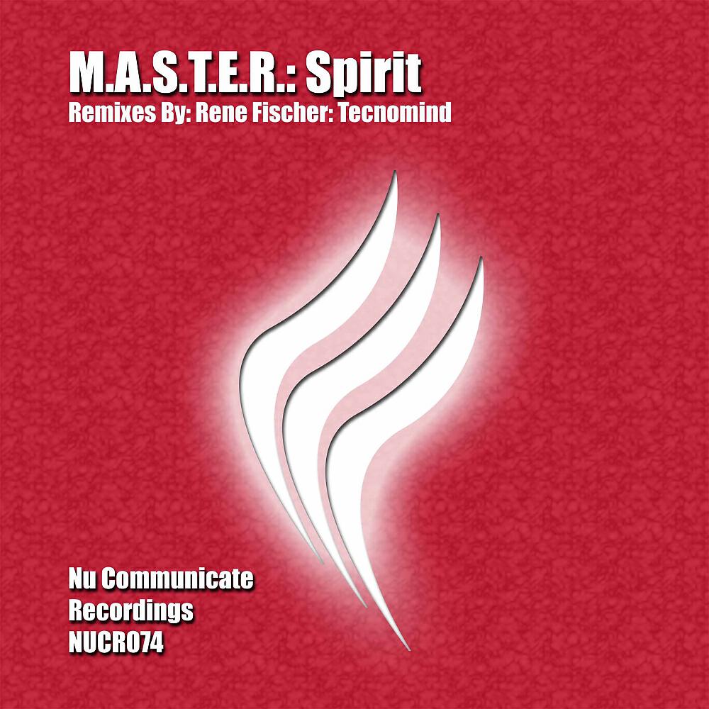 M.A.S.T.E.R. - Spirit (Tecnomind Remix)