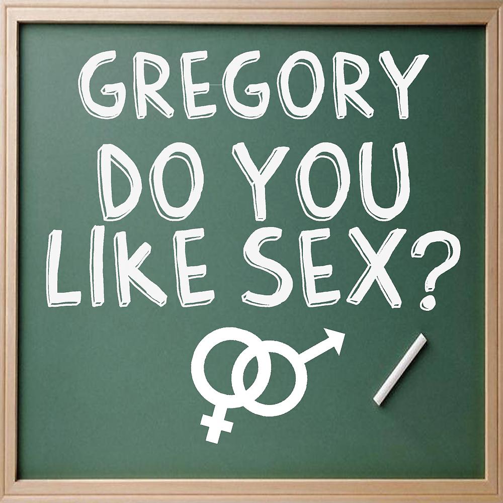 Постер альбома Do You Like Sex