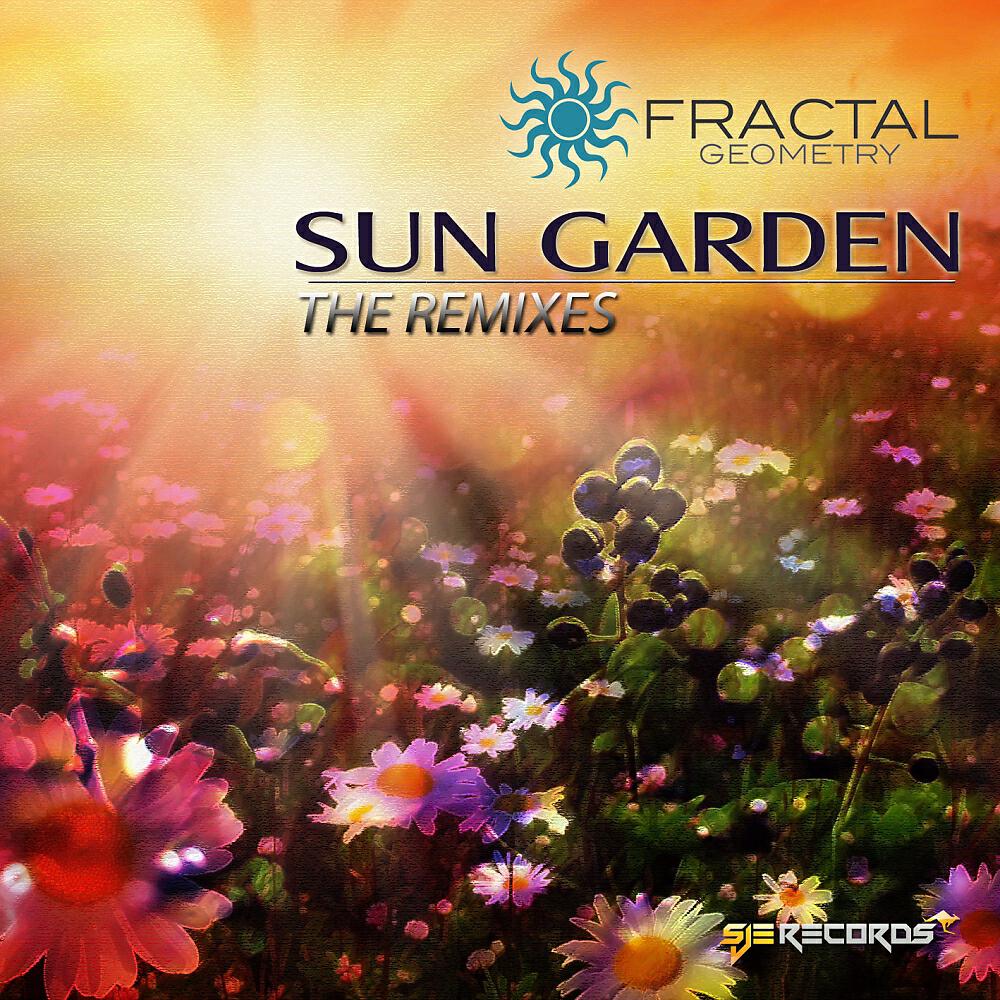 Fractal Geometry - Sun Garden (Northstar11 Remix)