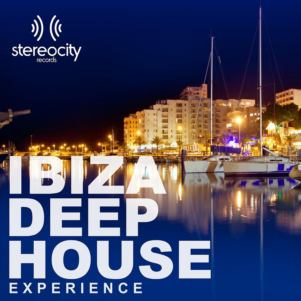 Постер альбома Ibiza Deep House Experience
