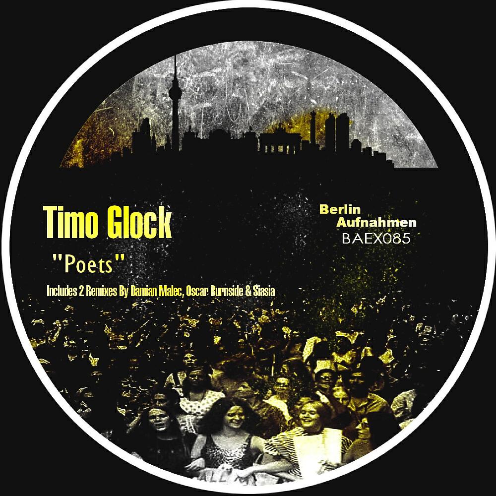 Timo Glock - Poets (Oscar Burnside & Siasia Remix)