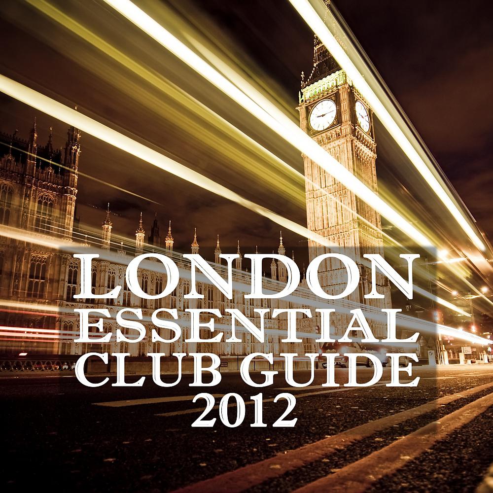 Постер альбома London Essential Club Guide 2012