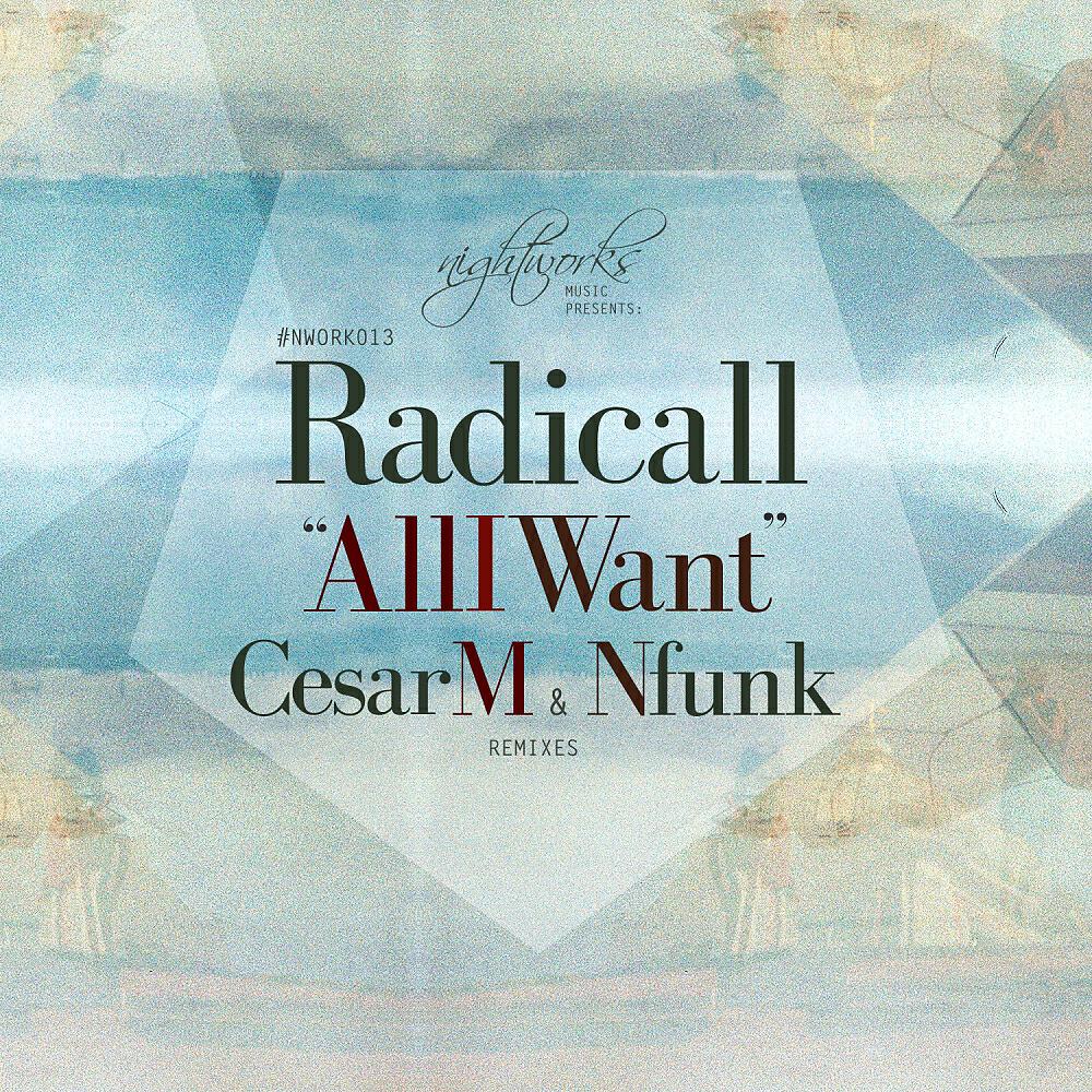 Radicall - All I Want (Nfunk Remix)