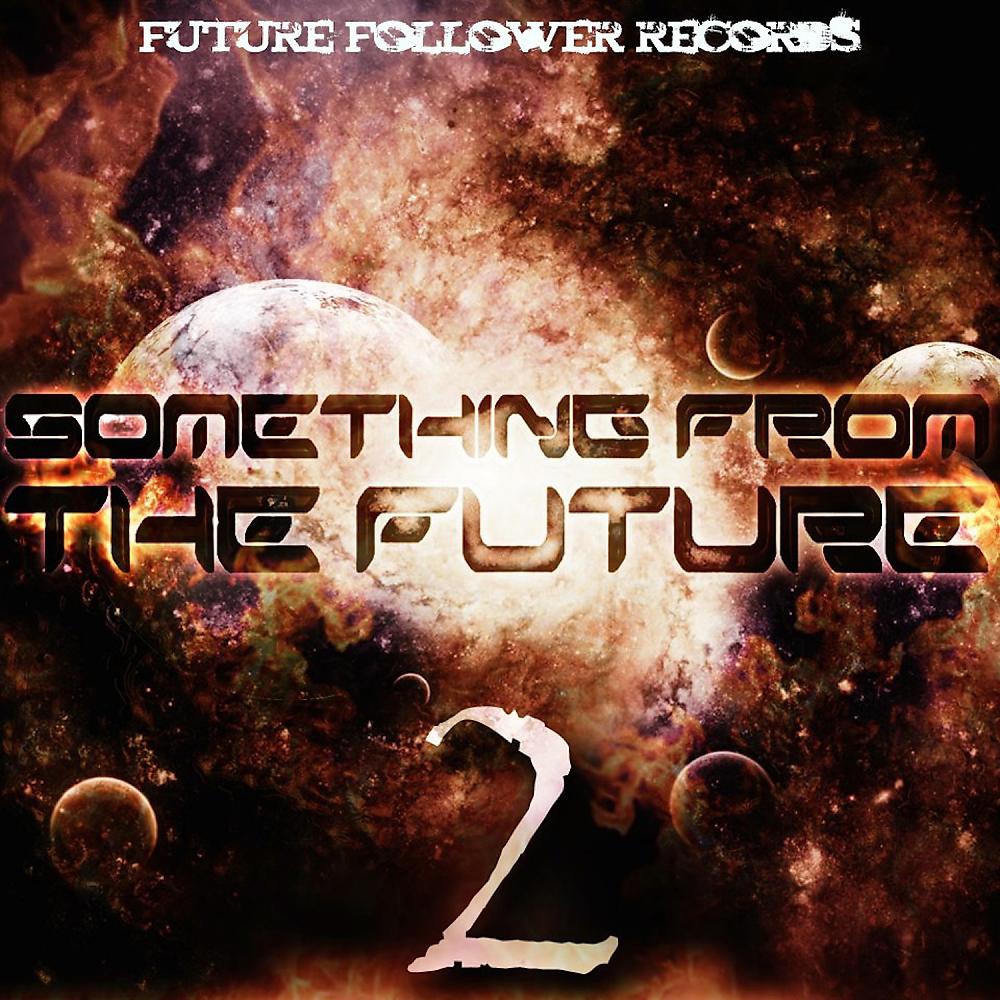 Постер альбома Something From The Future 2