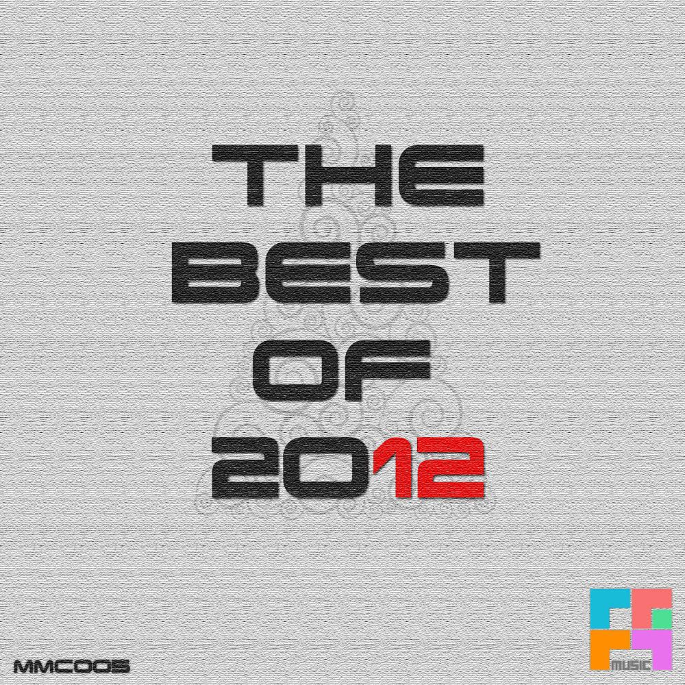 Постер альбома The Best Of 2012 (New Year Compilation)