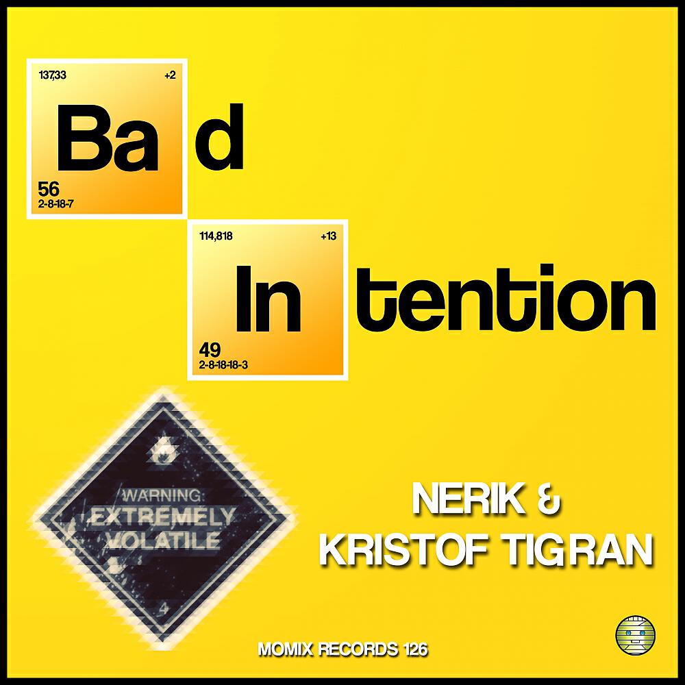 Nerik - Bad Intention (Live Mix)