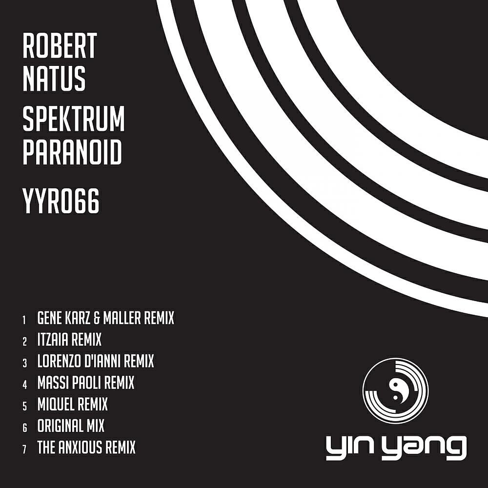 Robert Natus - Spektrum Paranoid (Lorenzo D'Ianni Remix)