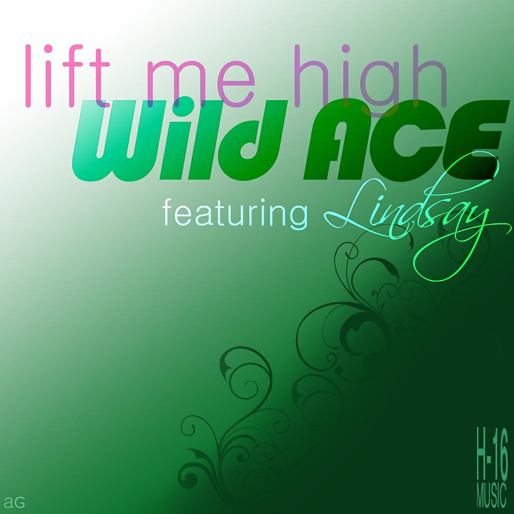 Wild Ace - Lift Me High (H-16 Rewind '93 Radio Mix)