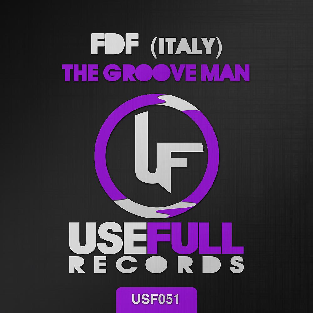 FDF (Italy) - The Groove Man (Marco Vistosi Remix)