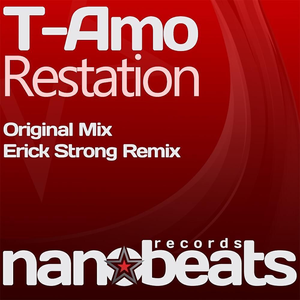T-Amo - Restation (Erick Strong Remix)