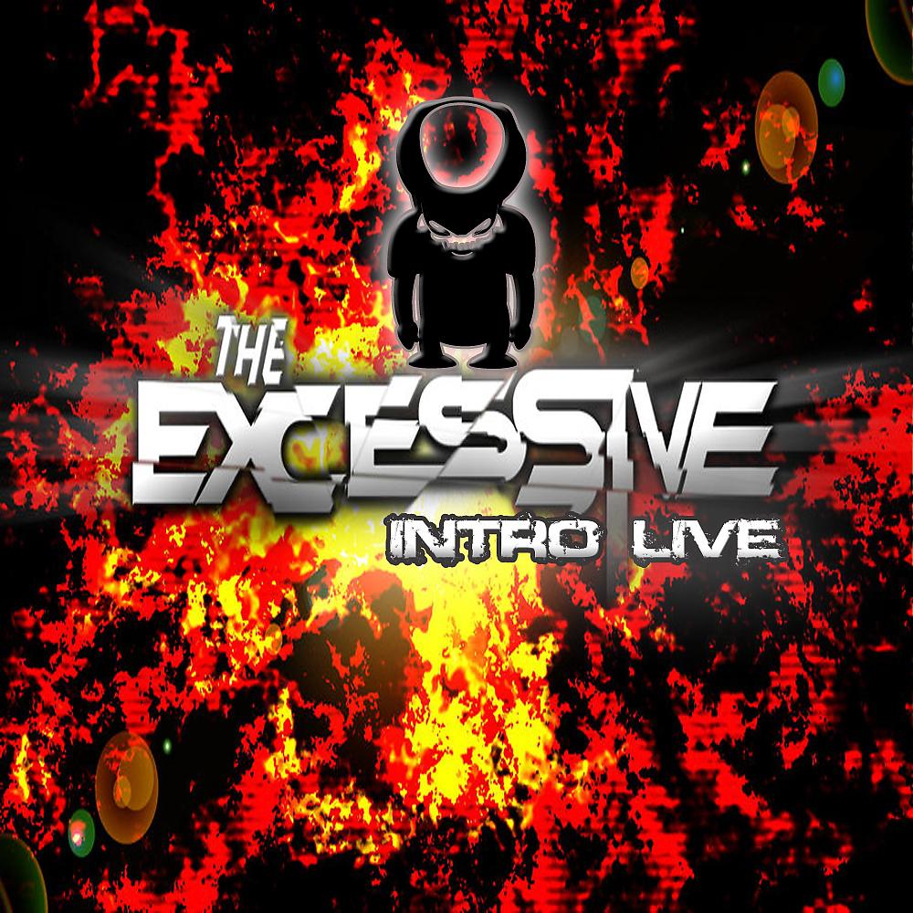 Постер альбома The Excessive