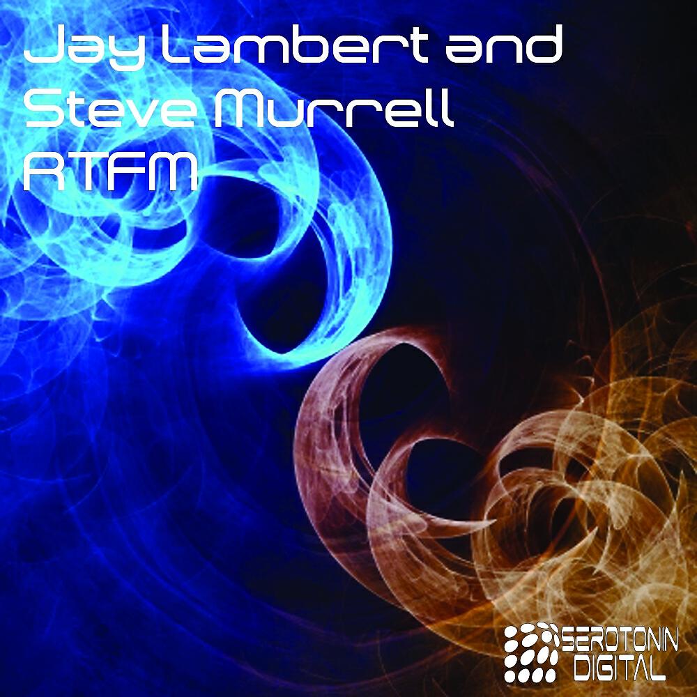 Steve Murrell - RTFM (Arkay Remix)