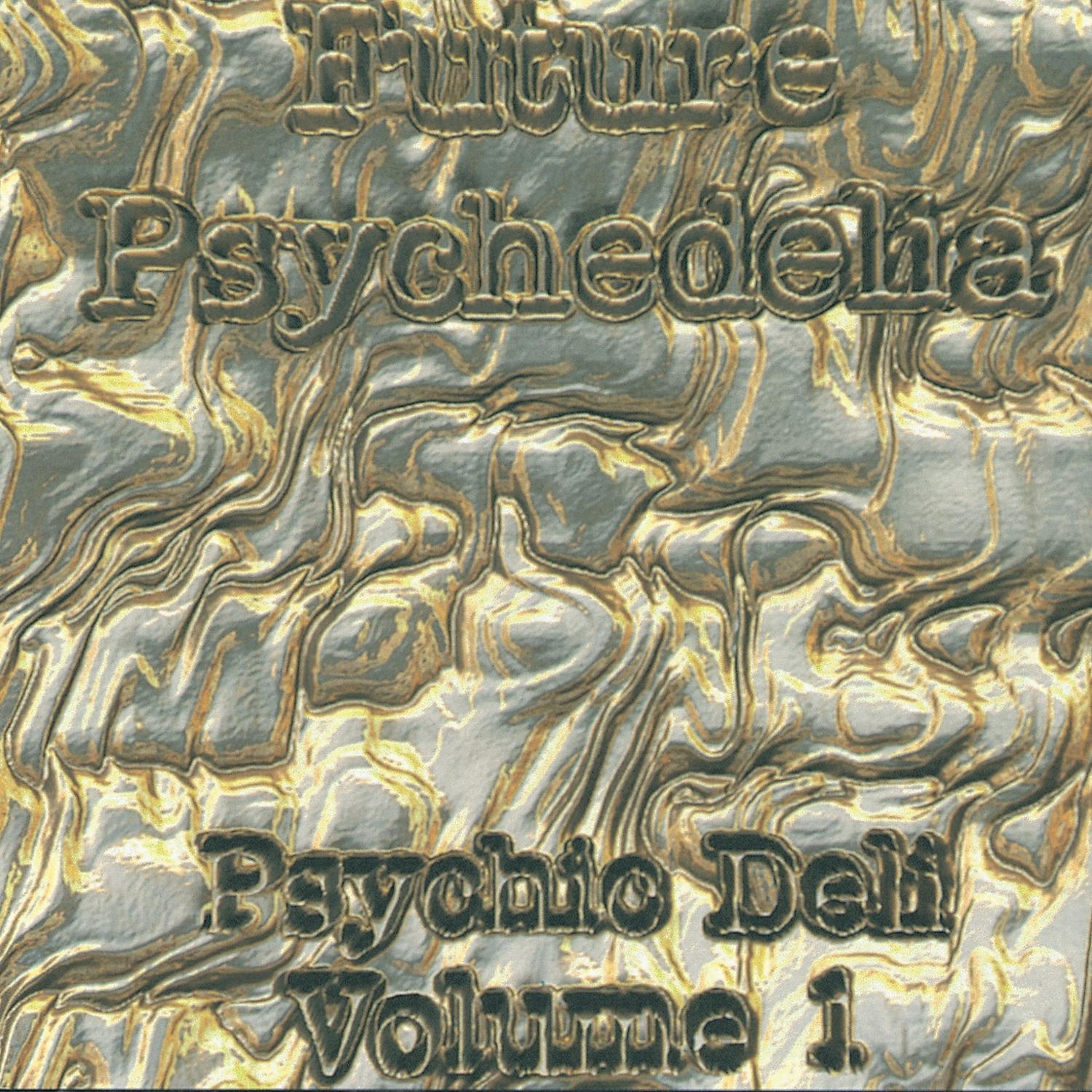 Постер альбома Future Psychedelia