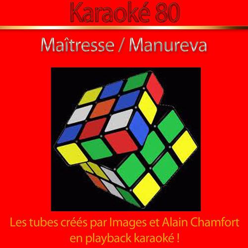 Постер альбома Maîtresse - Manureva (Karaoke Version)