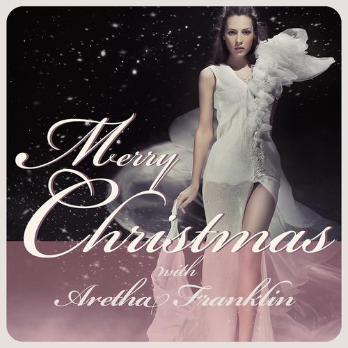 Постер альбома Merry Christmas With Aretha Franklin