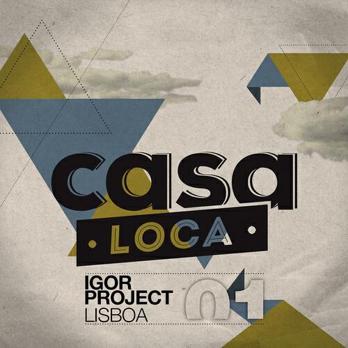 Igor Project - Lisboa (Marcus Gauntlett Mix)