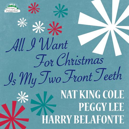Постер альбома All I Want for Christmas Is My Two Front Teeth
