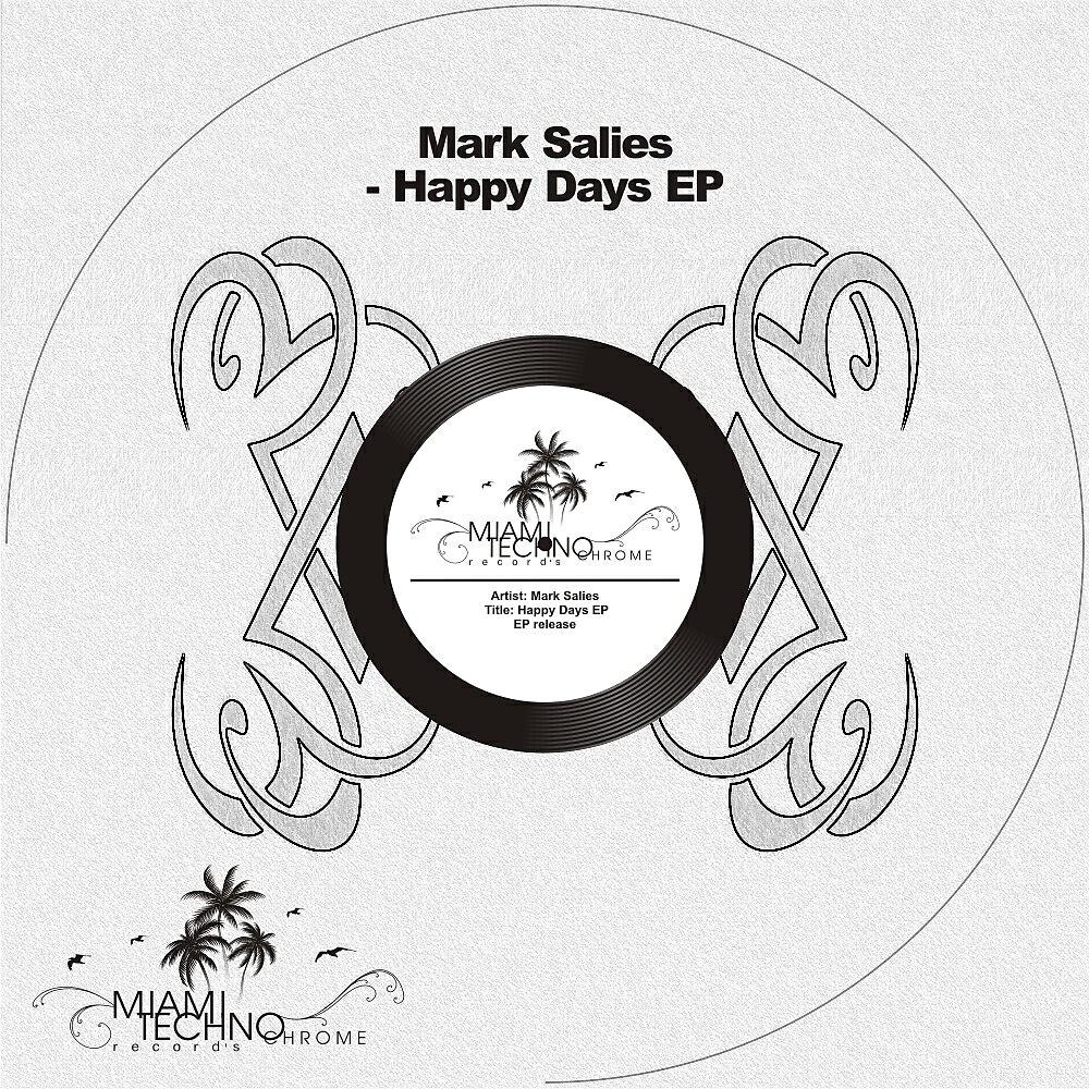 Mark Salies - Don't Worry, Be Happy!