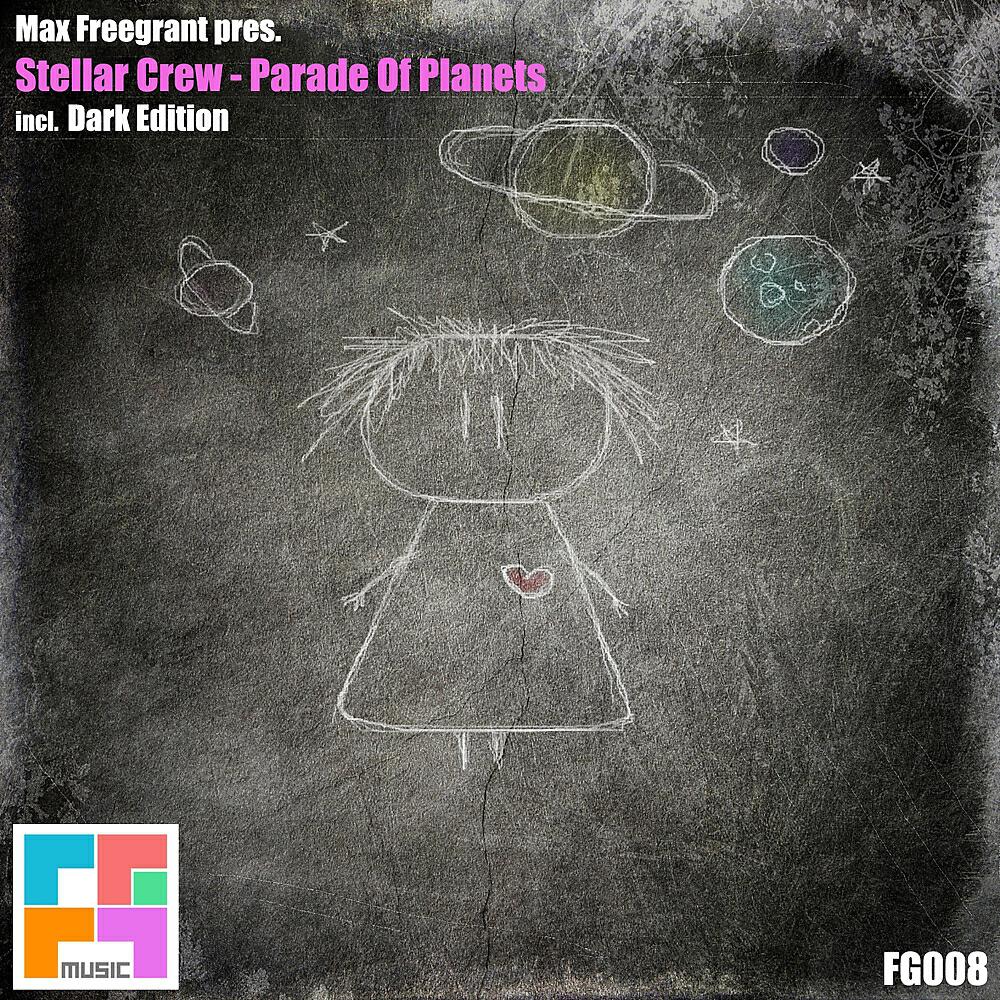 Max Freegrant - Parade Of Planets